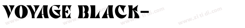 Voyage Black字体转换